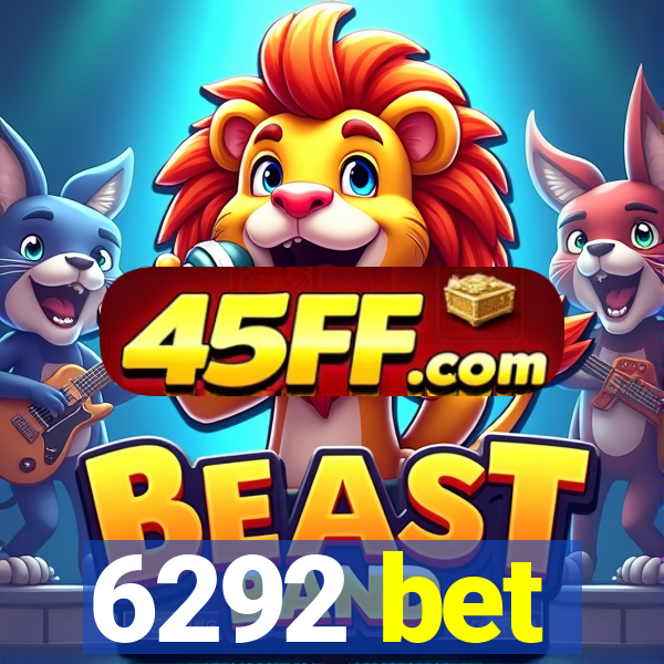 6292 bet